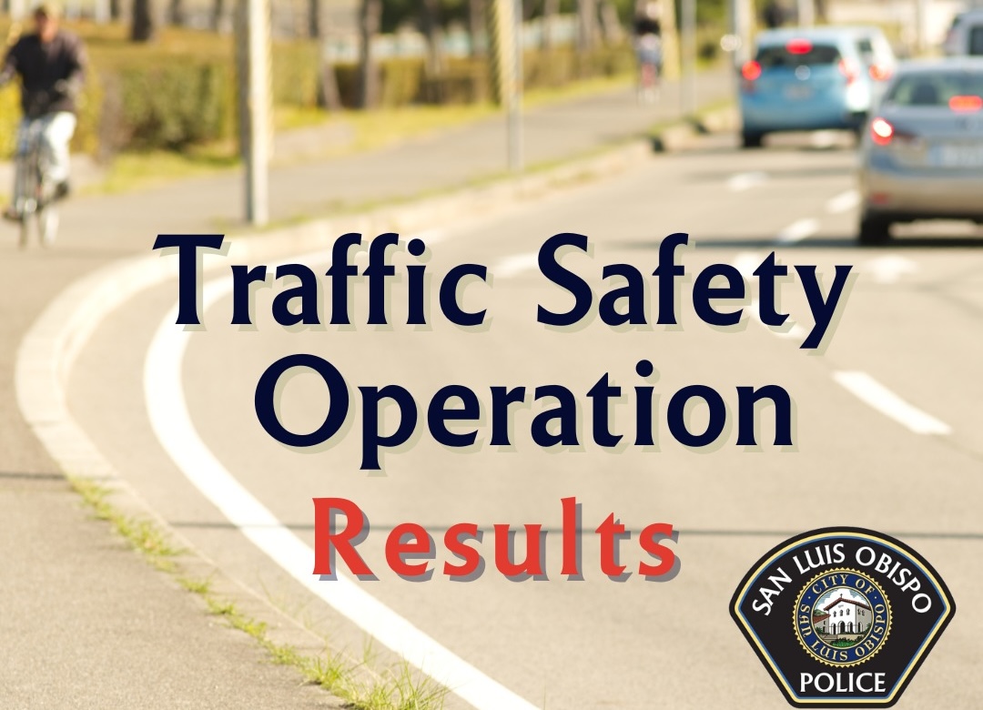 SLO police issue 34 citations during traffic safety operation